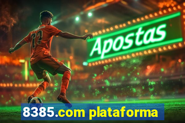 8385.com plataforma